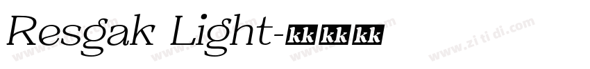 Resgak Light字体转换